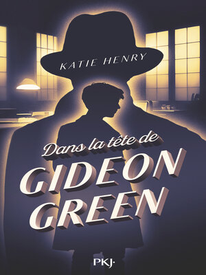 cover image of Dans la tête de Gideon Green